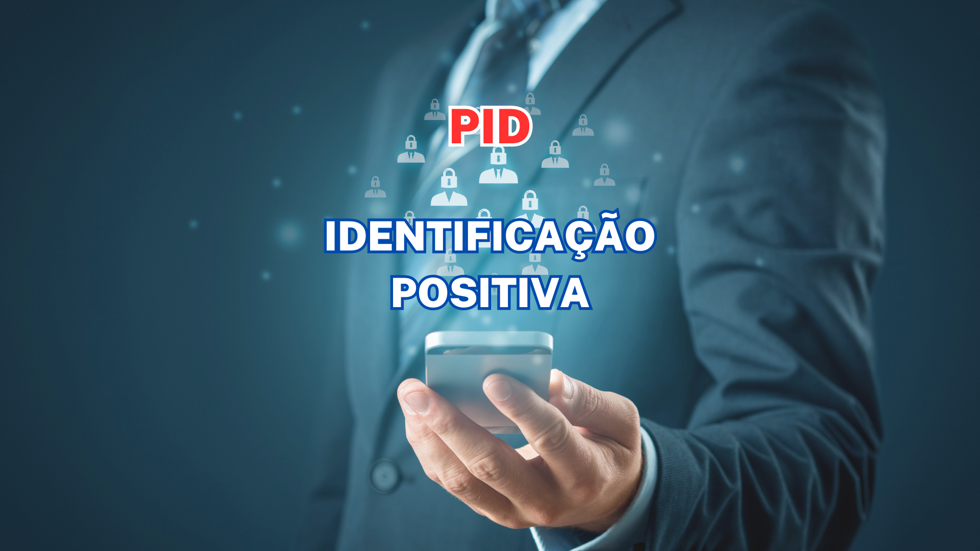 VIDA + SINISTRO – Publicado em 06/05 – PID – Identificação Positiva