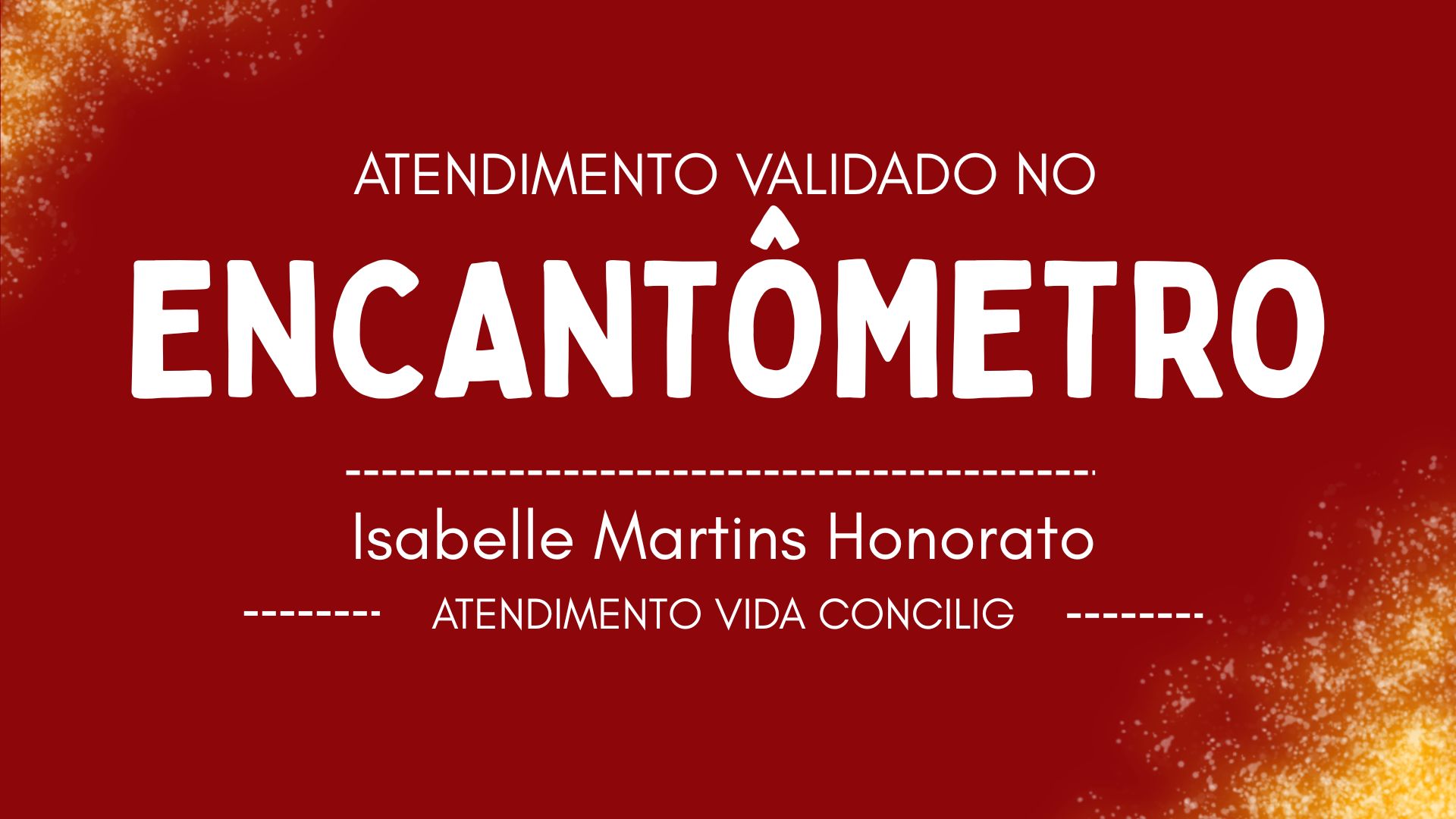 VIDA – Publicado em 24/02/2026 – ATENDIMENTO ENCANTADOR